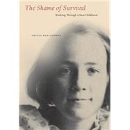 The Shame of Survival