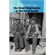 Remembering the Great Depression in the Rural South
