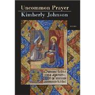 Uncommon Prayer Poems