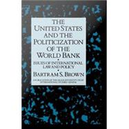 United States & The Politicizati
