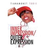 Inner Impression/Outer Expression