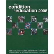 The Condition of Education 2008: June 2008