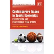 Contemporary Issues in Sports Economics