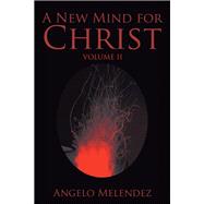 A New Mind for Christ