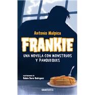 Frankie. Una novela con monstruos y panqueques