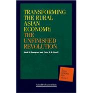 Transforming the Rural Asian Economy The Unfinished Revolution