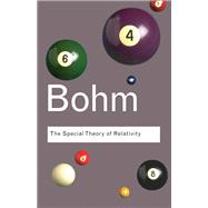 The Special Theory of Relativity