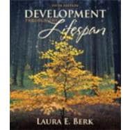 Development Through the Lifespan, Books a la Carte Plus MyDevelopmentLab CourseCompass,