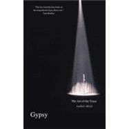 Gypsy : The Art of the Tease