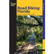 Road Biking™ Florida A Guide To The Greatest Bike Rides In Florida