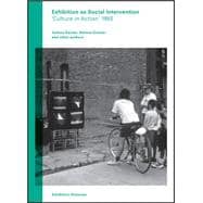 Exhibition As Social Intervention