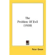 The Problem Of Evil