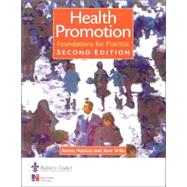 Health Promotion : Foundations for Practice