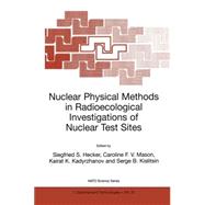 Nuclear Physical Methods in Radio Ecological Investigation of Nuclear Test Sights