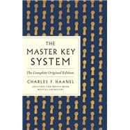 The Master Key System: The Complete Original Edition