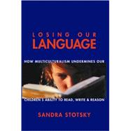 Losing Our Language