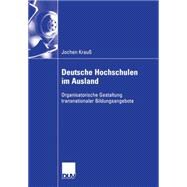 Deutsche Hochschulen Im Ausland