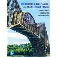 Introduction to Professional Engineering in Canada, Fifth Canadian Edition,