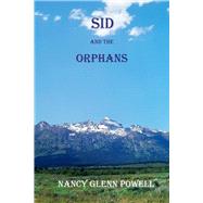 Sid and the Orphans