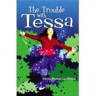 The Trouble With Tessa