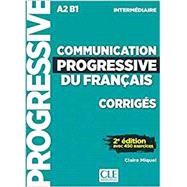 Communication progressive du français niveau intermédiaire A2/B1 : Corrigés Communication progressive du français niveau intermédiaire A2/B1 : Corrigés