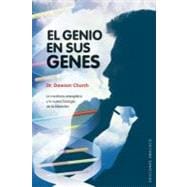 El genio en sus genes/ The Genie in Your Genes