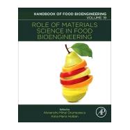 Role of Materials Science in Food Bioengineering