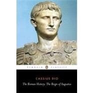 Roman History : The Reign of Augustus