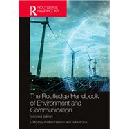 The Routledge Handbook of Environment and Communication