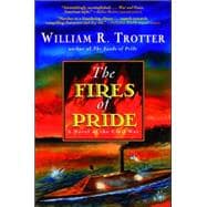 The Fires Of Pride: A Novel Of The Civil War