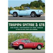 Triumph Spitfire & GT6 Setting the Small Sports Car Standard