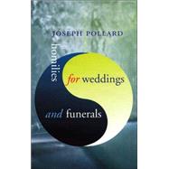 Homilies for Weddings and Funerals