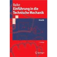 Einfuhrung in Die Technische Mechanik: Kinetik
