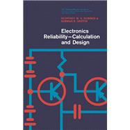 Electronics Reliability–Calculation and Design