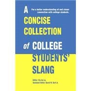 A Concise Collection Of College Students' Slang