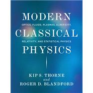 Modern Classical Physics