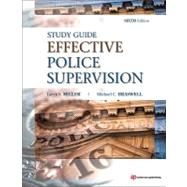 Effective Police Supervision STUDY GUIDE