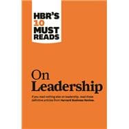 Hbr's 10 Must Reads on Leadership