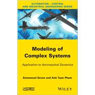 Modeling of Complex Systems Application to Aeronautical Dynamics