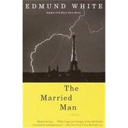 The Married Man: A Novel