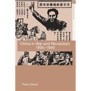 China In War And Revolution, 1895-1949