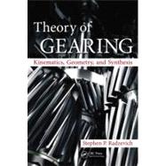 Theory of Gearing: Kinematics, Geometry, and Synthesis