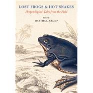 Lost Frogs and Hot Snakes
