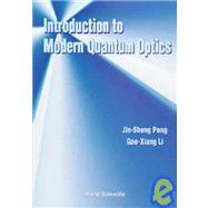 Introduction to Modern Quantum Optics