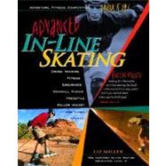 Advanced In-Line Skating
