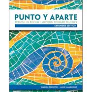 Workbook/Laboratory Manual for Punto y aparte: Expanded Edition