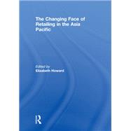 The Changing Face of Retailing in the Asia Pacific