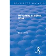 Recording in Social Work