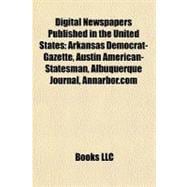 Digital Newspapers Published in the United States : Arkansas Democrat-Gazette, Austin American-Statesman, Albuquerque Journal, Annarbor. com