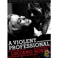 A Violent Professional: The Films of Luciano Rossi